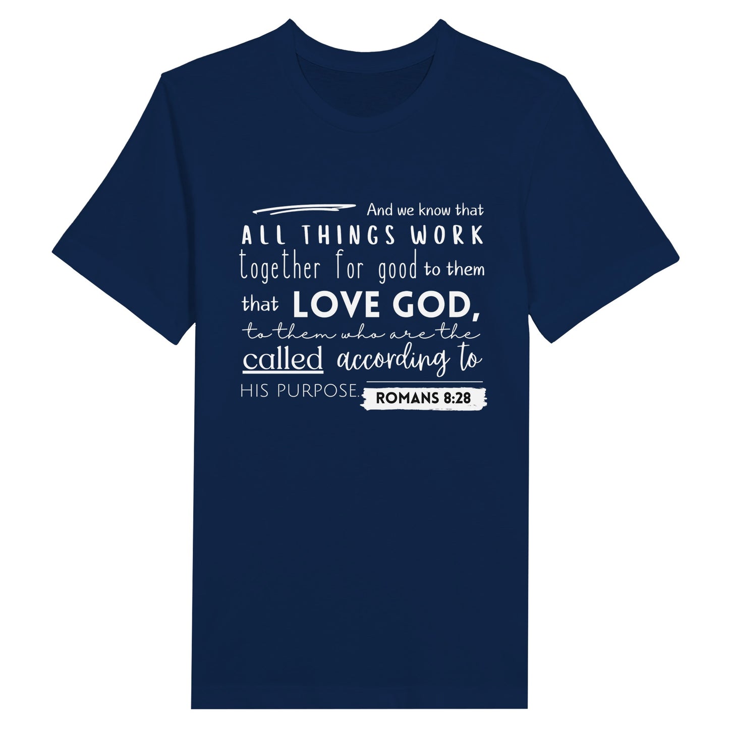 Navy Blue Christian T-Shirt with Romans 8:28 design. Crew neck, short-sleeved, classic fit