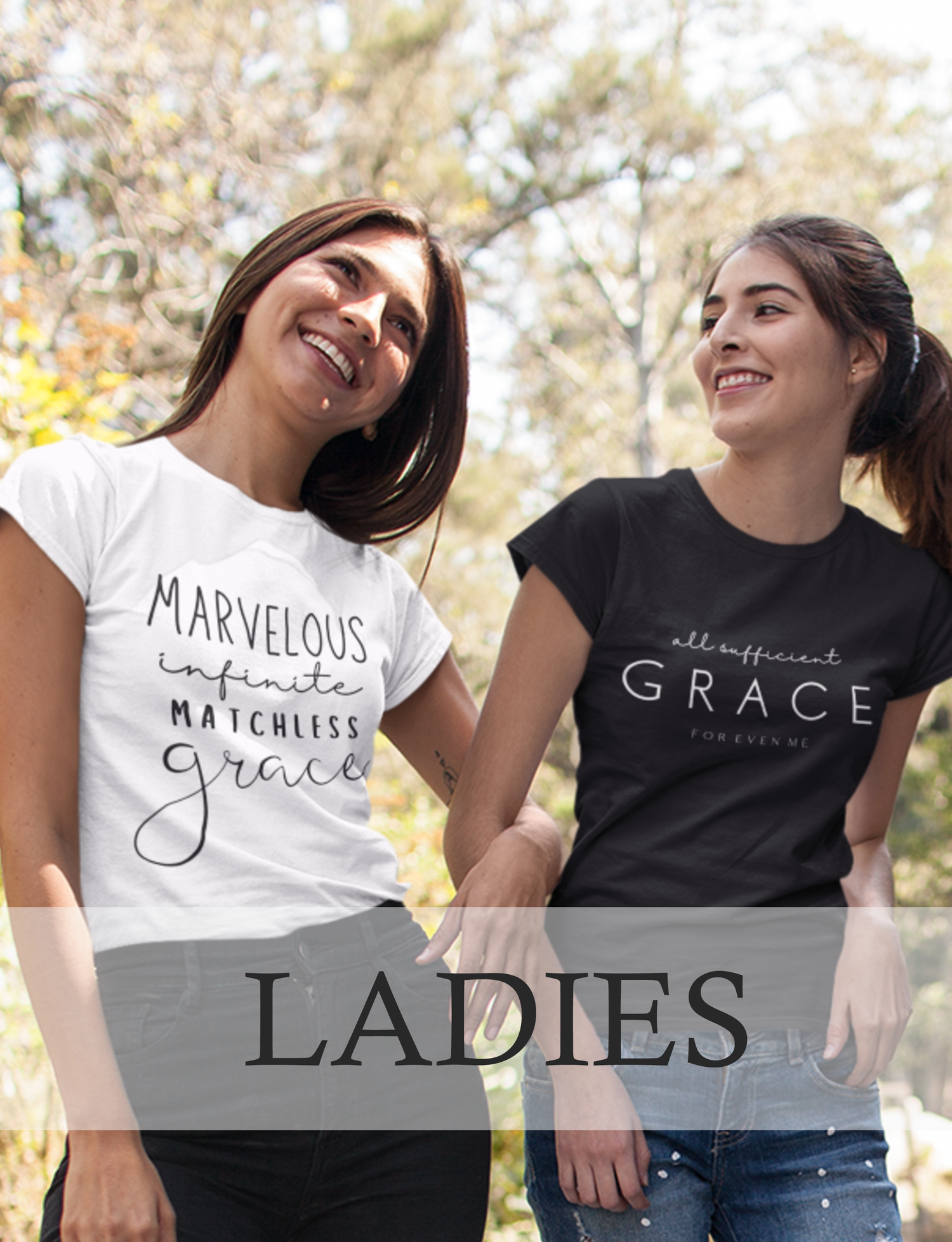 Two Ladies Wearing Christian TShirts