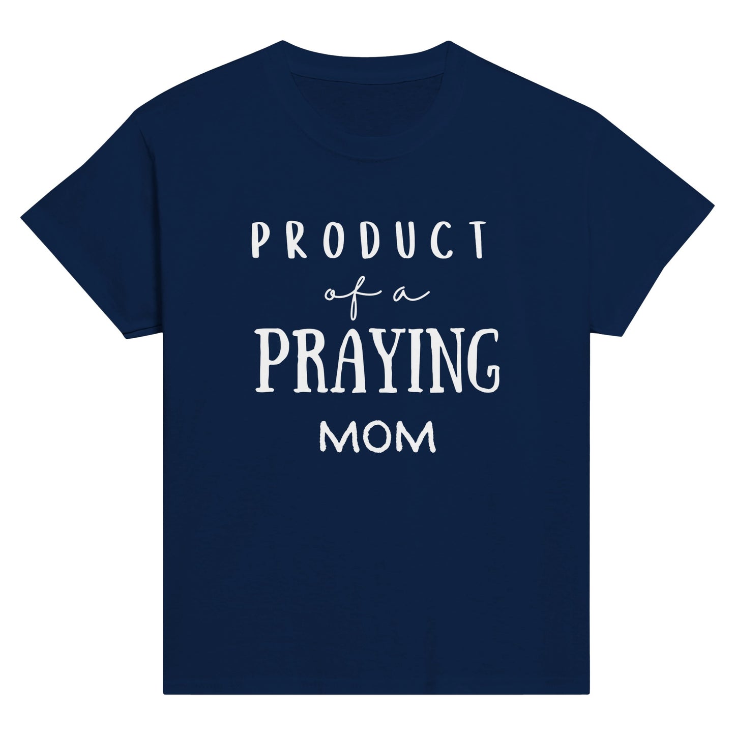 Navy Kid's Mother's Day T-Shirt with "Product of a Praying Mom" print design. Crew neck, short-sleeved, classic fit