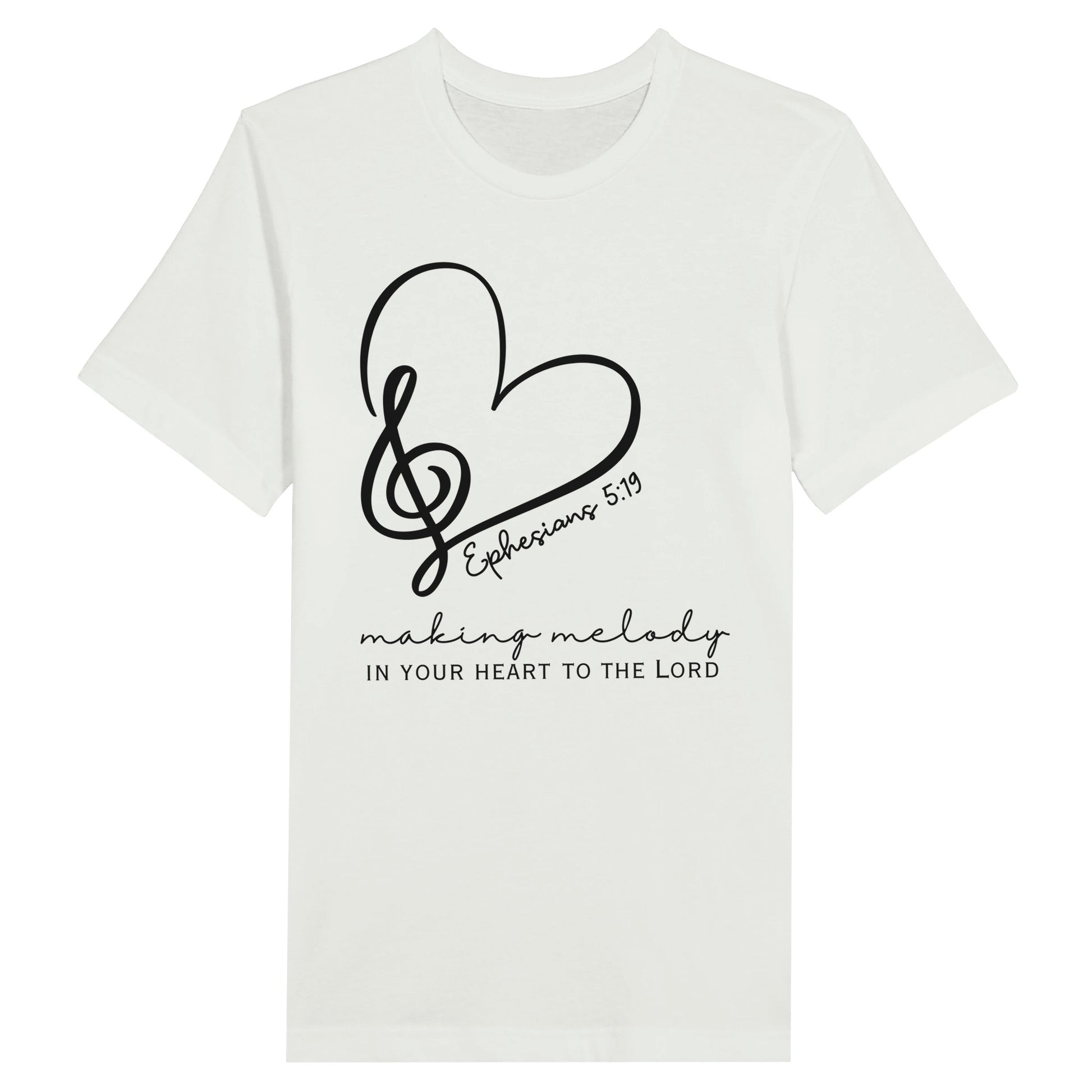 Ladies Christian T-Shirt with "Making melody in your heart to the Lord" print design. White color, Crew neck, short-sleeved, classic retail fit.