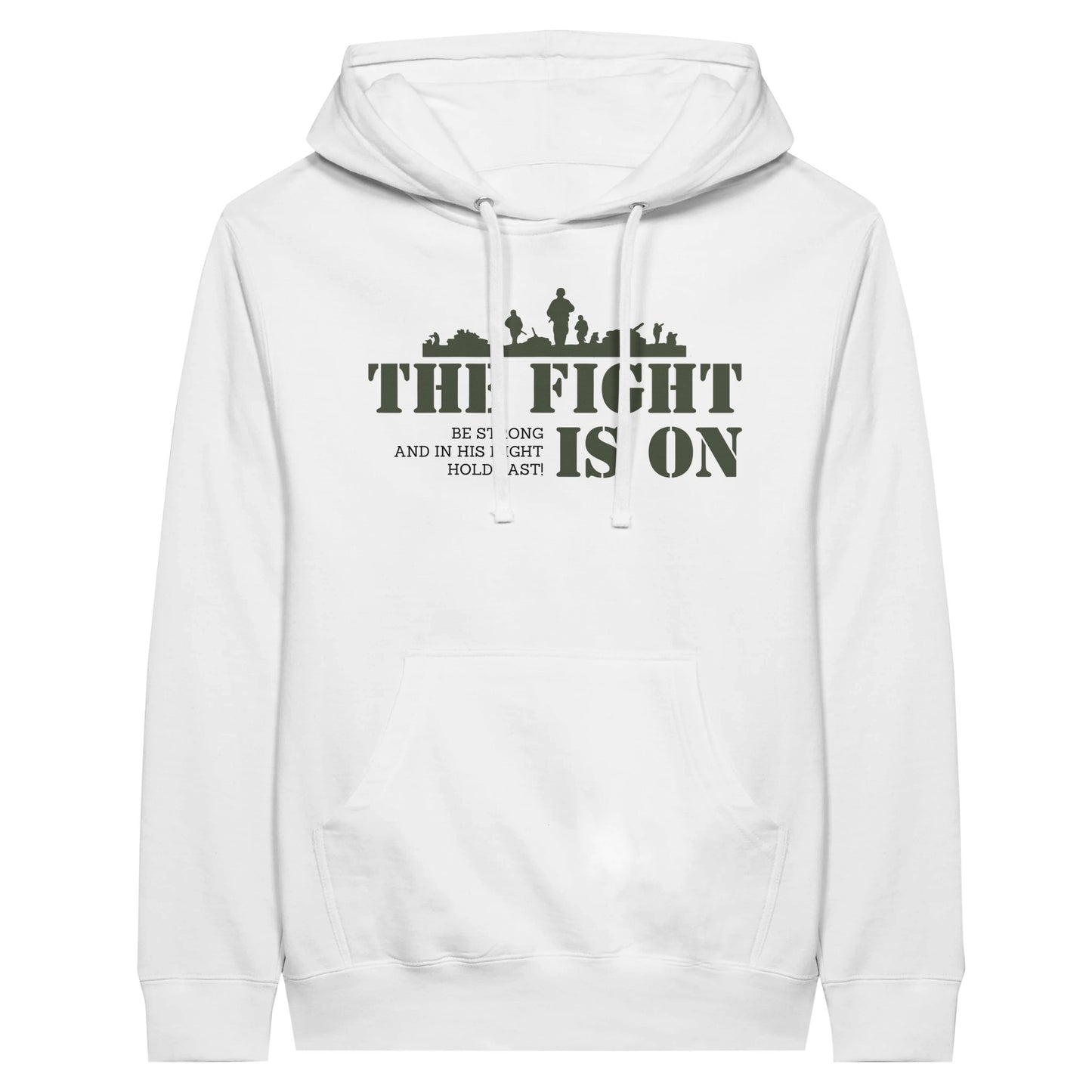 White Christian Hoodie with "The Fight Is On" Print Design. Unisex, with large front pouch pocket.