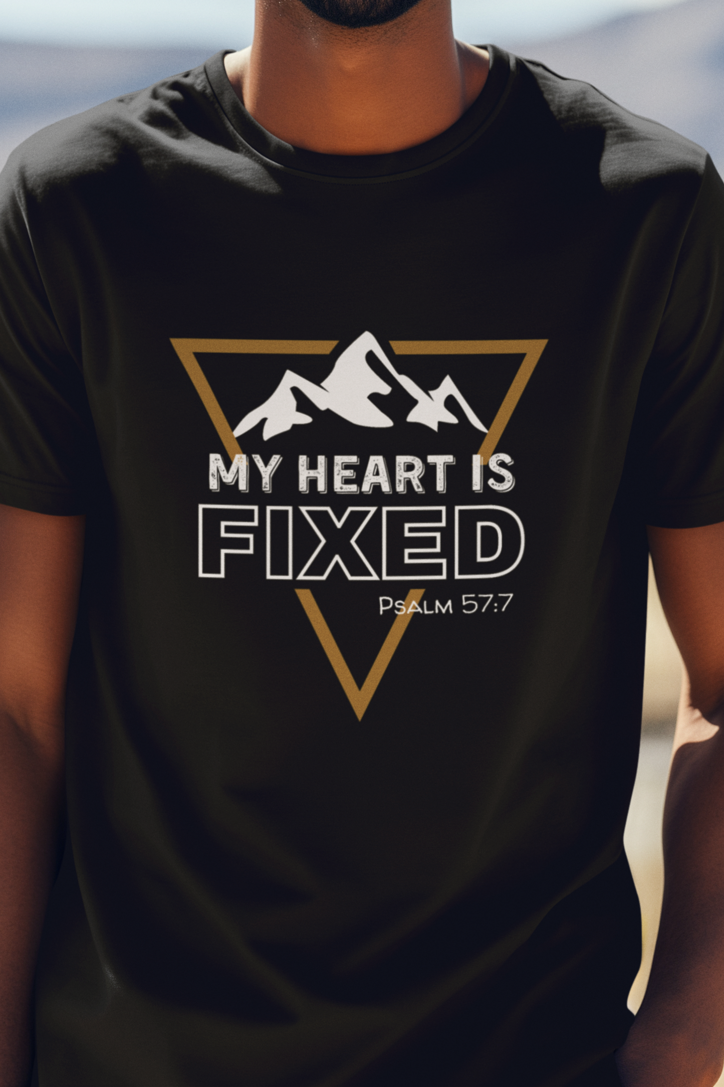 My Heart Is Fixed Christian T-Shirt