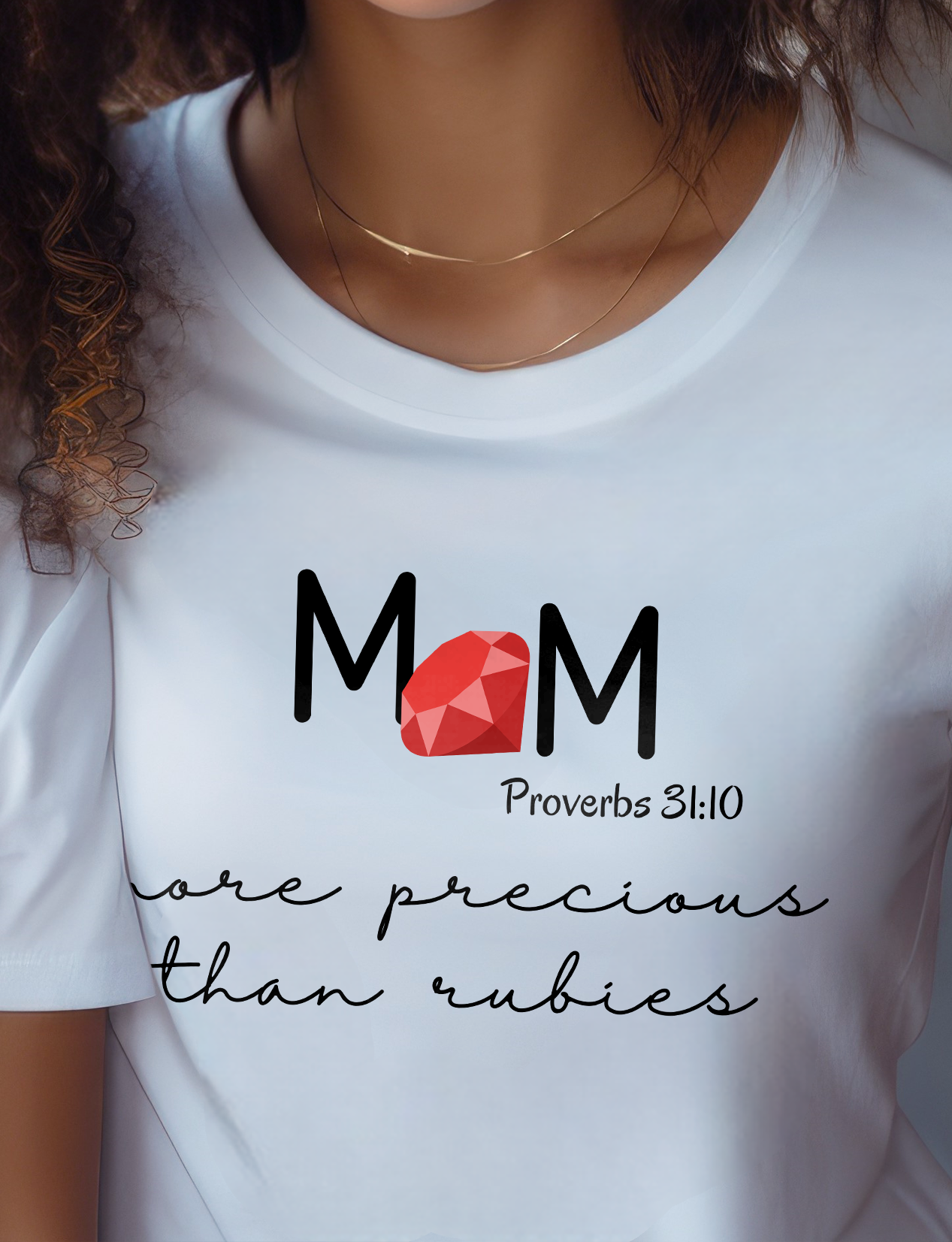 White Christian Mother's Day T-Shirt with "Mom: More Precious Than Rubies" print design. Crew neck, short-sleeved, classic fit.