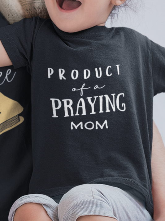 Black Kid's Mother's Day T-Shirt with "Product of a Praying Mom" print design. Crew neck, short-sleeved, classic fit