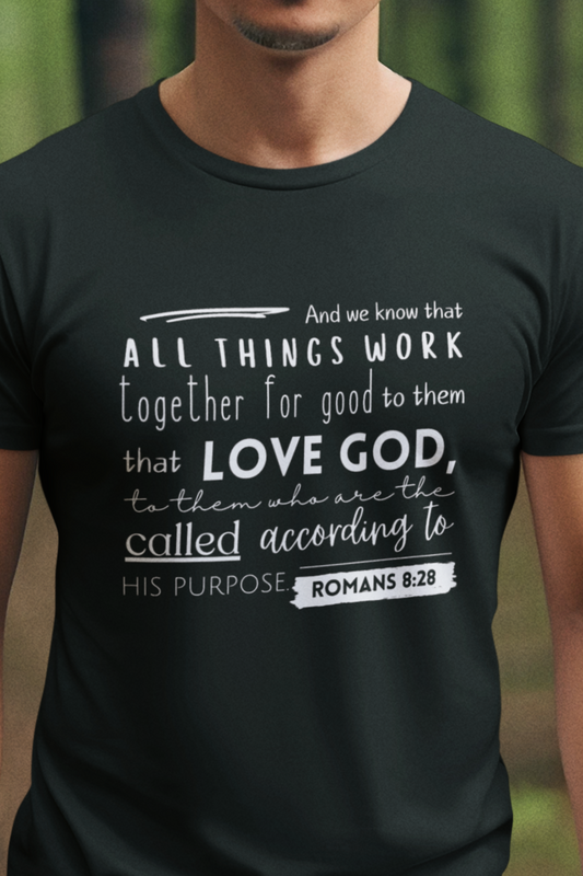 Black Christian T-Shirt with Romans 8:28 design. Crew neck, short-sleeved, classic fit