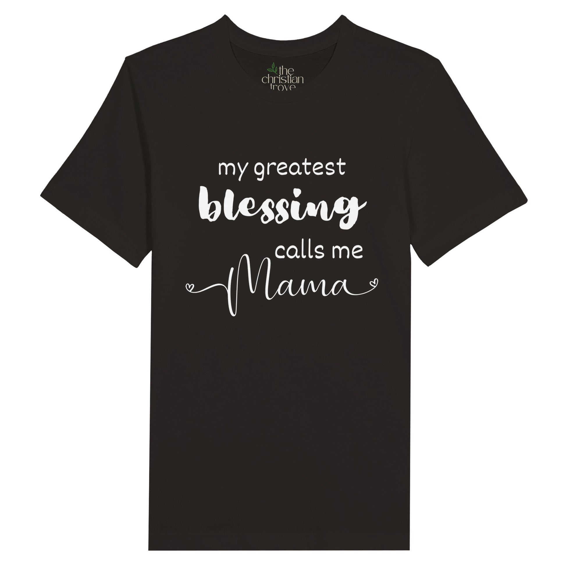 Black Christian Mother's Day T-Shirt with "My greatest blessing calls me Mama" print design. Crew neck, soft fabric