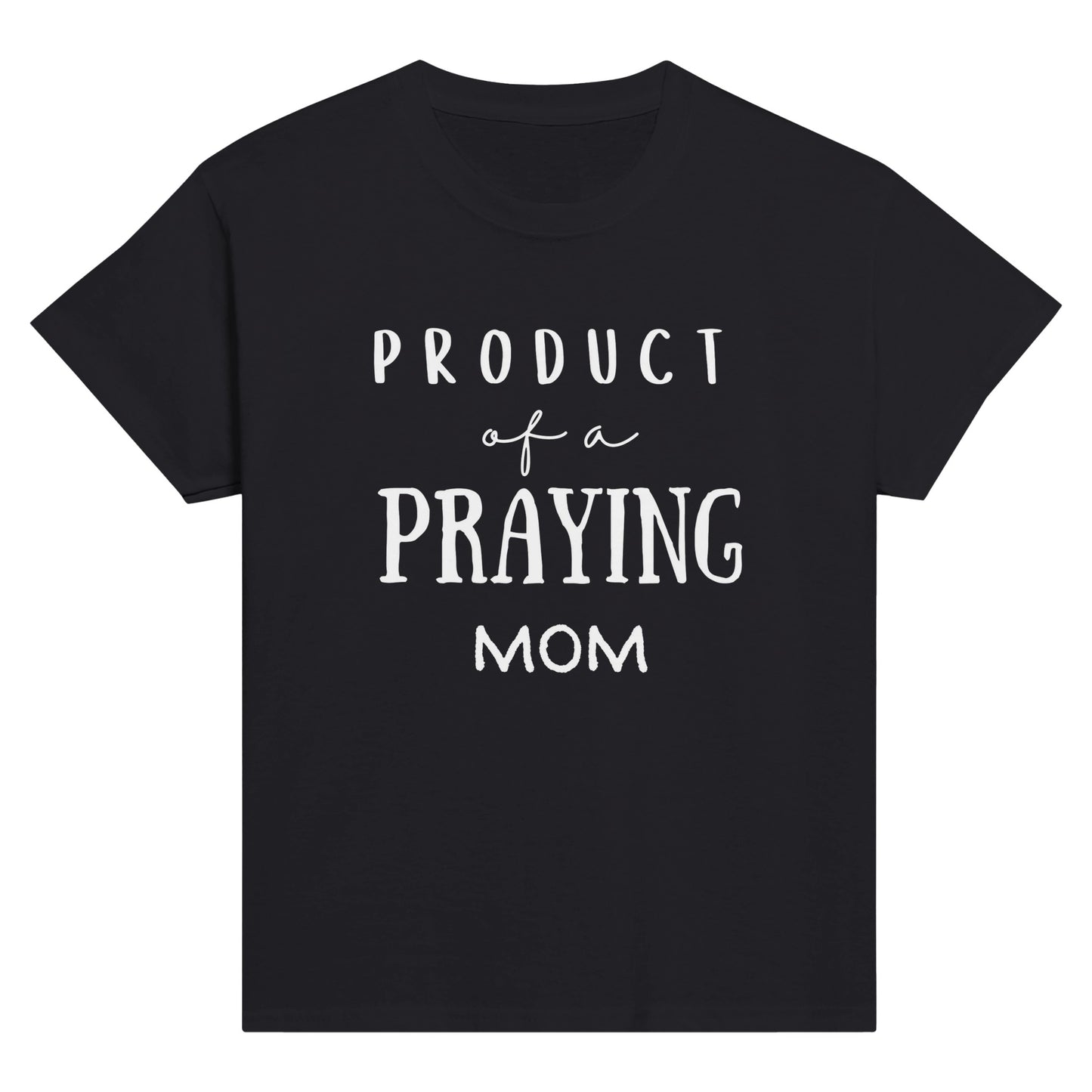 Black Kid's Mother's Day T-Shirt with "Product of a Praying Mom" print design. Crew neck, short-sleeved, classic fit