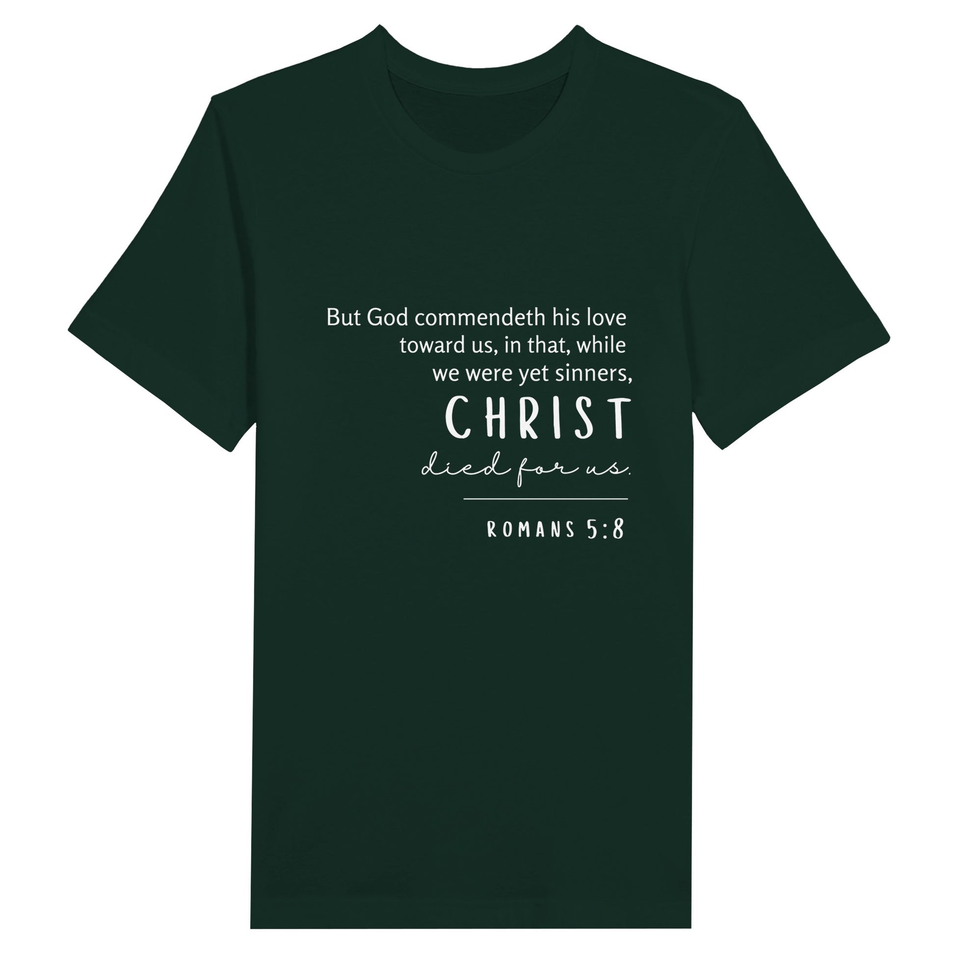 Christian T-Shirt Forest with Romans 5:8 Bible verse print design. Crew neck, short-sleeved, unisex