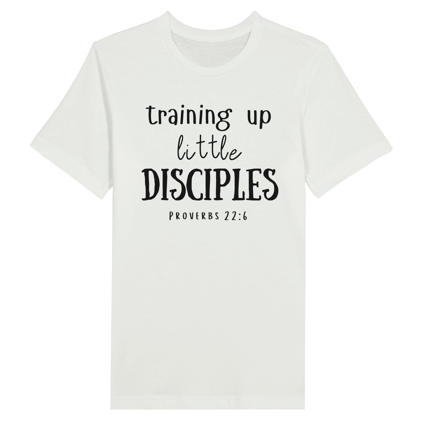 White Mother's Day Christian T-Shirt with "Training Up Little Disciples" print design. Crew neck, short-sleeved, classic retail fit.