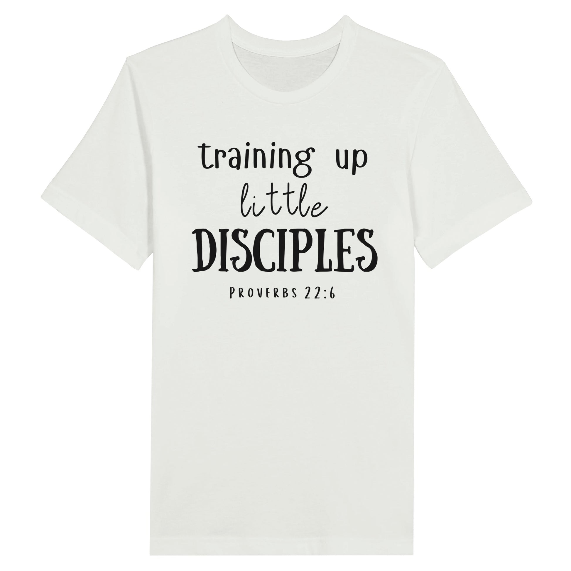 White Mother's Day Christian T-Shirt with "Training Up Little Disciples" print design. Crew neck, short-sleeved, classic retail fit.