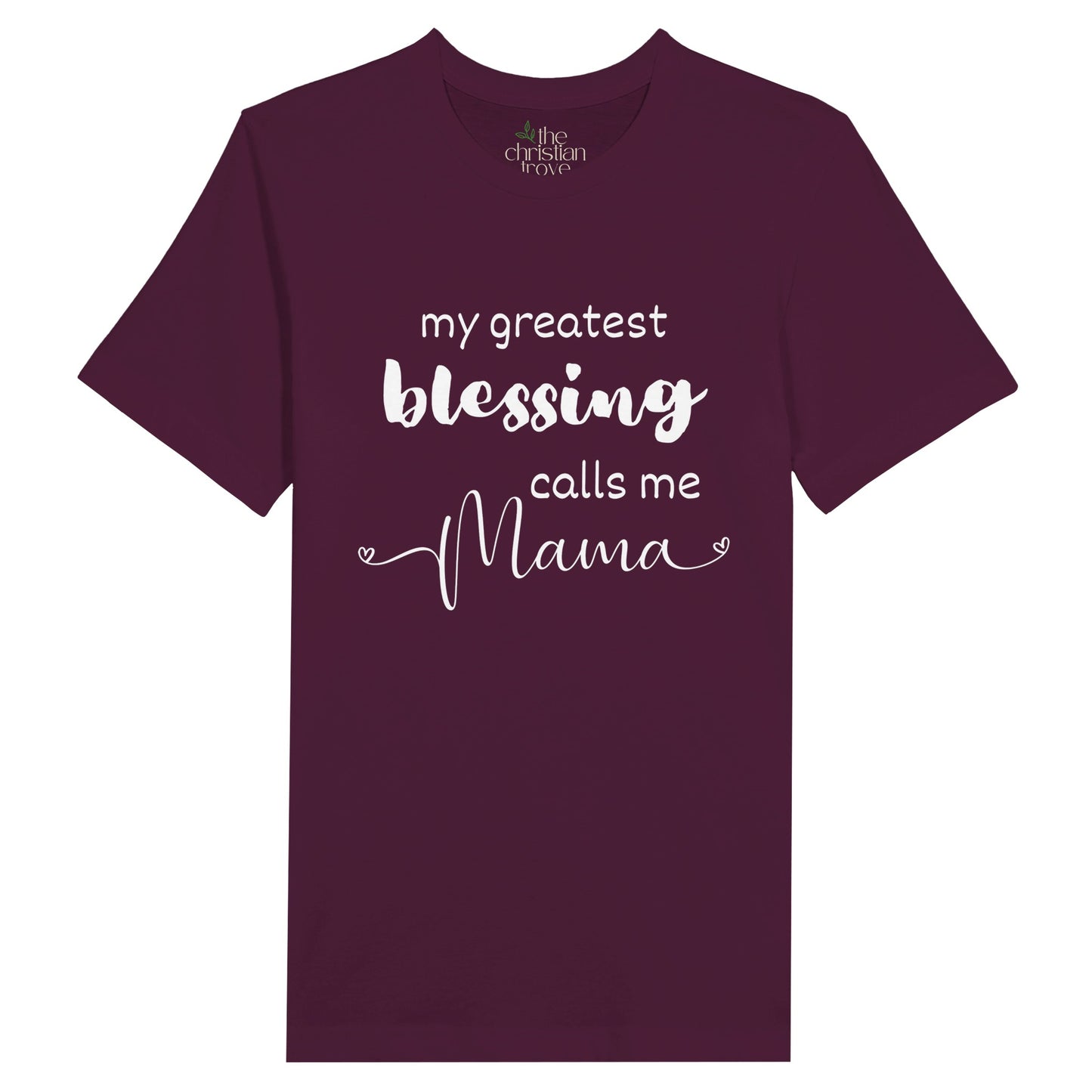 Maroon Christian Mother's Day T-Shirt with "My greatest blessing calls me Mama" print design. Crew neck, soft fabric