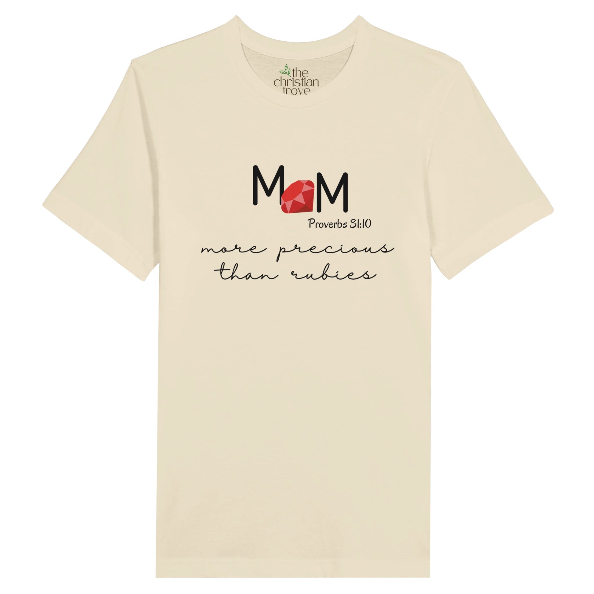 Natural Christian Mother's Day T-Shirt with "Mom: More Precious Than Rubies" print design. Crew neck, short-sleeved, classic fit.