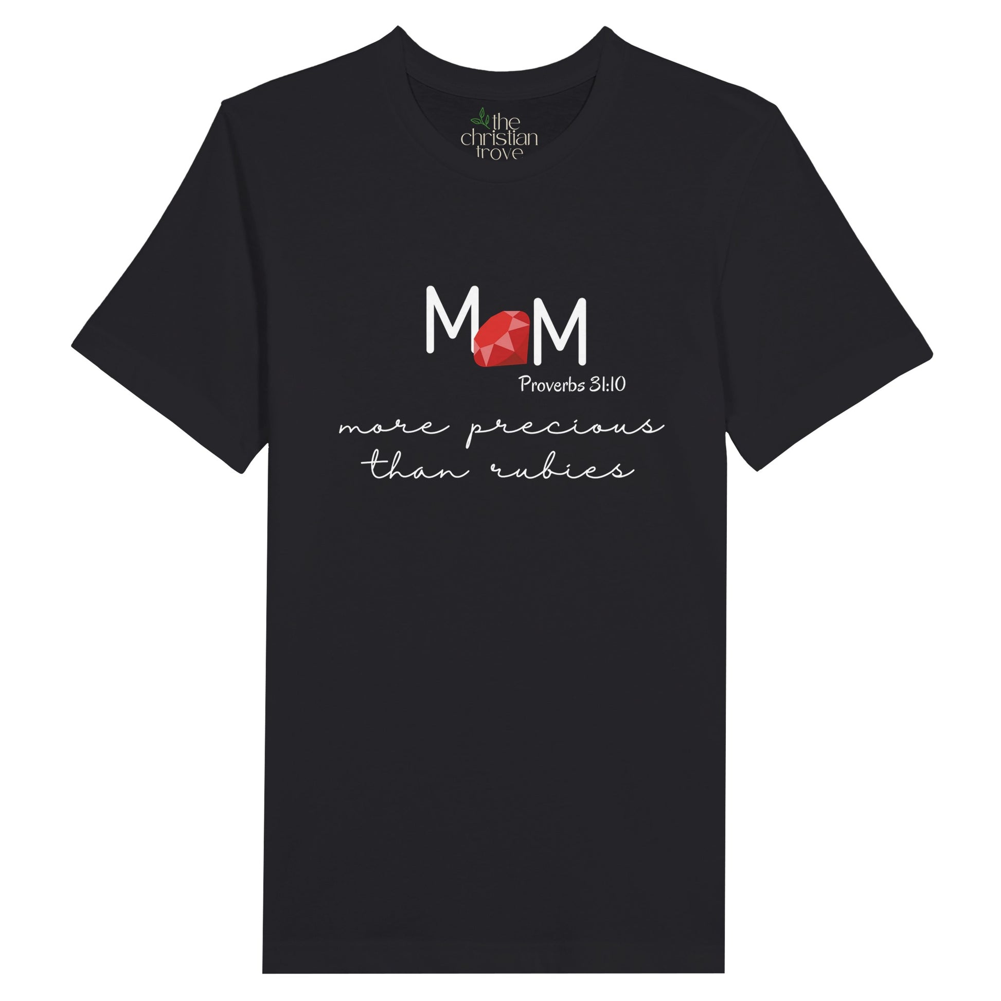 Black Christian Mother's Day T-Shirt with "Mom: More Precious Than Rubies" print design. Crew neck, short-sleeved, classic fit.